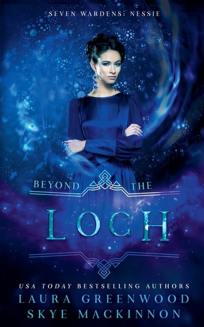 Beyond the Loch: A Seven Wardens Prequel