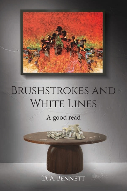 Brushstrokes and White Lines: A Good Read