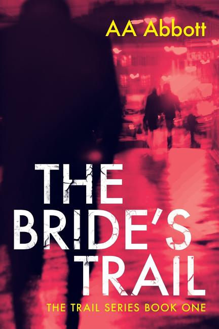 The Bride's Trail: Dyslexia-Friendly, Large Print Edition