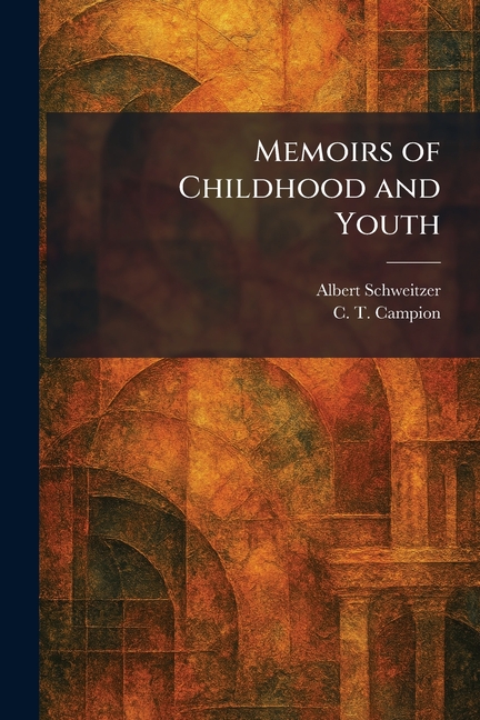 Memoirs of Childhood and Youth