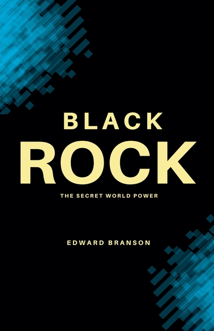 Blackrock: The Secret World Power