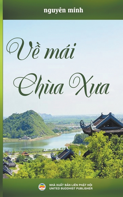 Về Mái Chùa Xưa