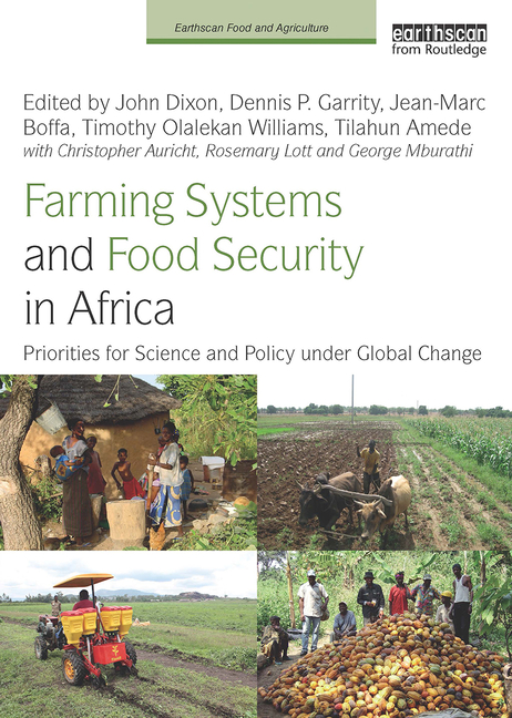 Farming Systems and Food Security in Africa: Priorities for Science and Policy Under Global Change