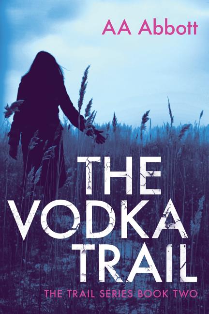 The Vodka Trail: Dyslexia-Friendly, Large Print Edition