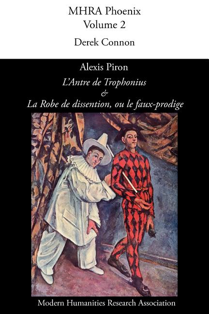 'L'antre de Trophonius' & 'la Robe de Dissention, Ou Le Faux-Prodige'