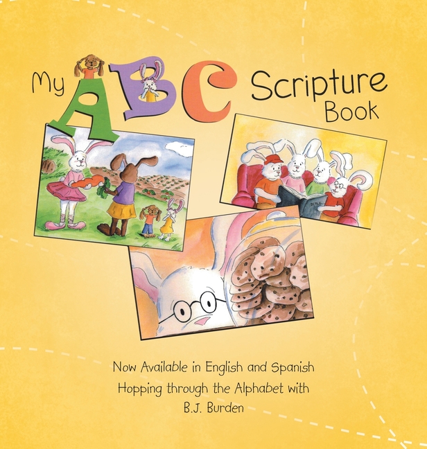My ABC Scripture Book: Now Available in English and Spanish Hopping through the Alphabet