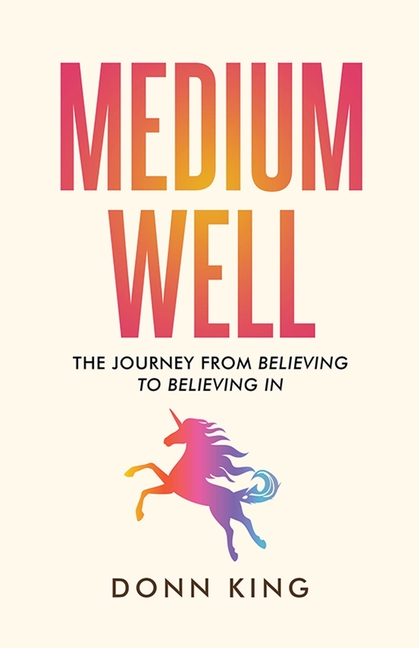 Medium Well: The Journey from Believing to Believing In