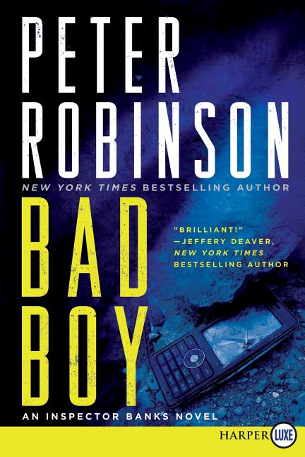 Bad Boy: An Inspector Banks Novel