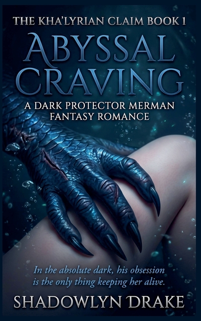 Abyssal Craving: A Dark Protector Merman Fantasy Romance