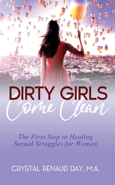 Dirty Girls Come Clean