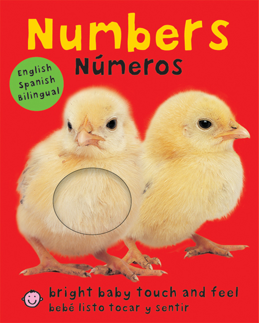 Numbers / Números Bilingual (Bright Baby Touch and Feel): English-Spanish Bilingual