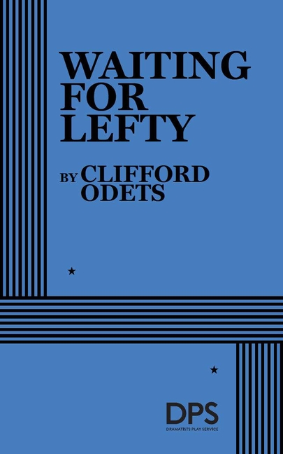 Waiting for Lefty