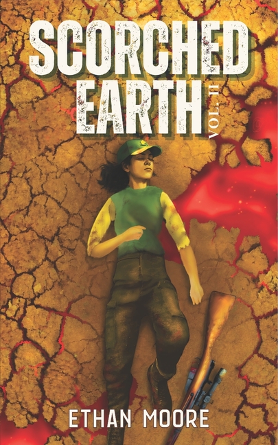 Scorched Earth Volume II