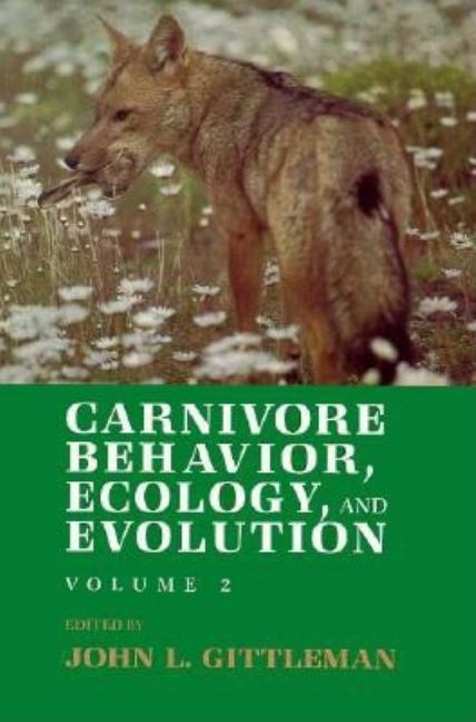 Carnivore Behavior, Ecology, and Evolution: John Locke and Enlightenment