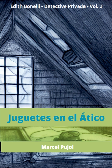 Juguetes en el Ático