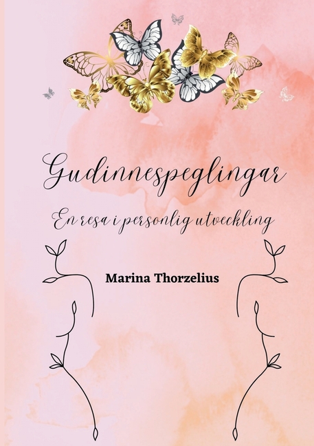 Gudinnespeglingar: En resa i personlig utveckling