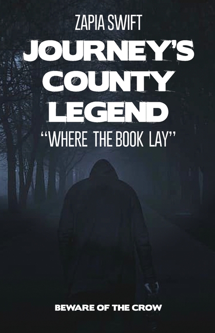 Journey's County Legend: "Where the Book Lay"