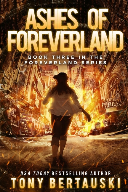 Ashes of Foreverland: A Science Fiction Thriller