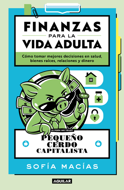 Finanzas Para La Vida Adulta / Finances for Adult Life