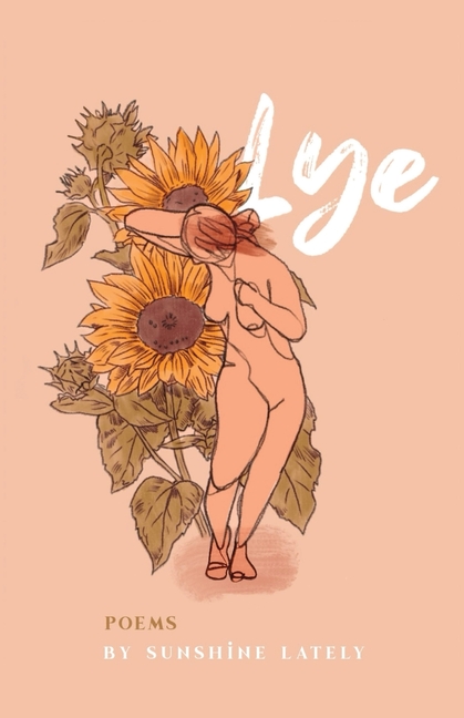 Lye: Poems