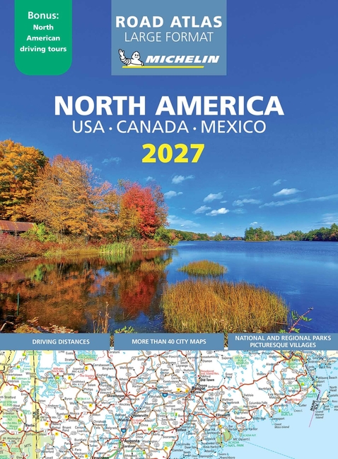 Michelin North America Large Format Road Atlas 2027