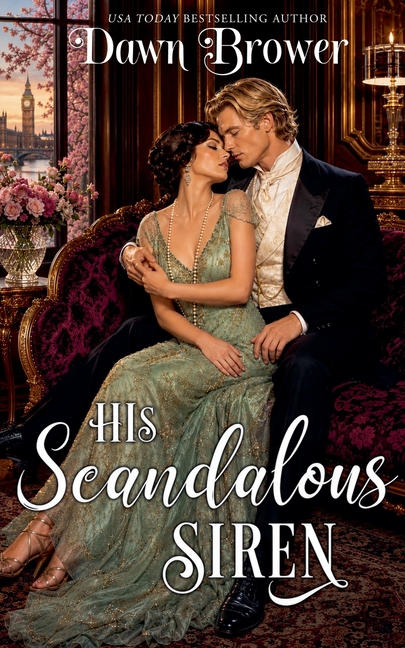 His Scandalous Siren