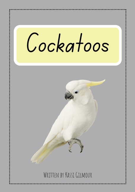 Cockatoos: Aussie Readers Decodable Texts Set 11