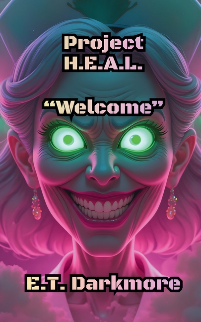Project H.E.A.L.: A Middle-Grade Horror Thriller