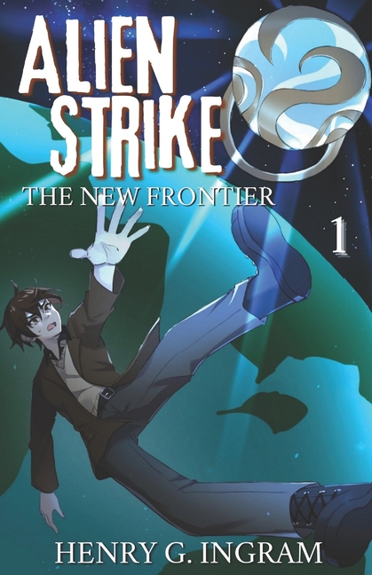 Alien Strike: The New Frontier