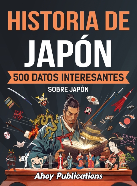 Historia de Japón: 500 datos interesantes sobre Japón