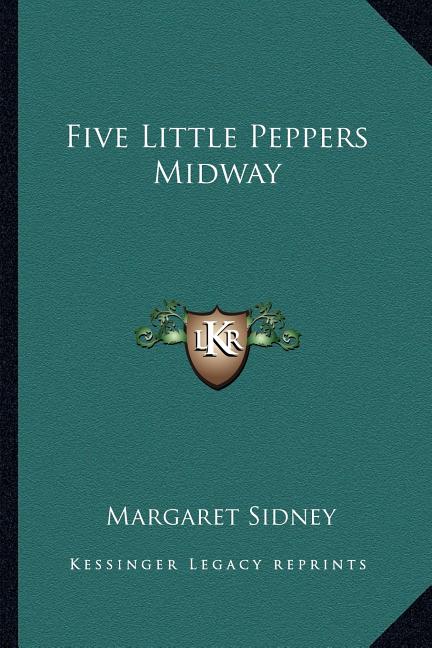 Five Little Peppers Midway