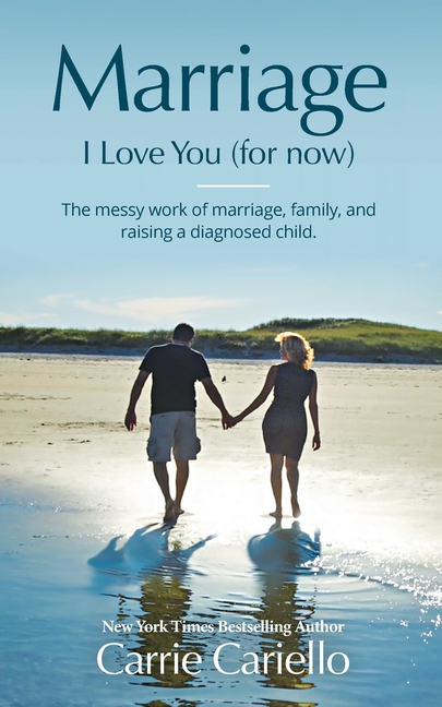 Marriage: I Love You (for now)