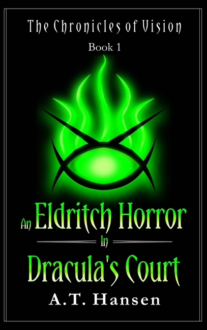 An Eldritch Horror in Dracula's Court