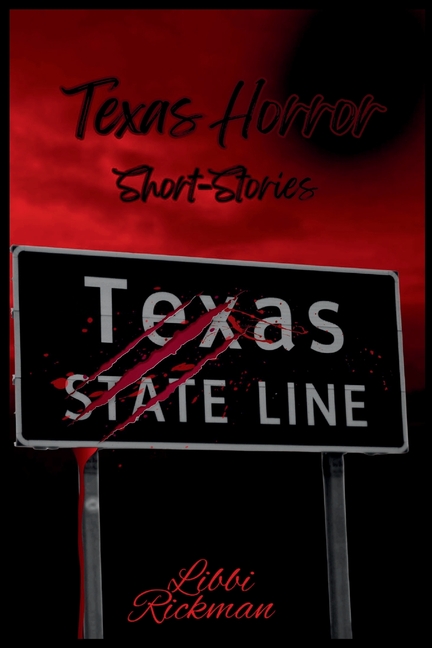 Texas Horror: Short story collection