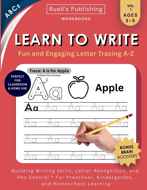 Learn to Write Workbook: Handwriting practice with uppercase & lowercase letter tracing A-Z
