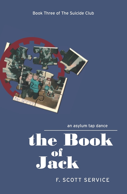 The Book of Jack: An Asylum Tap Dance