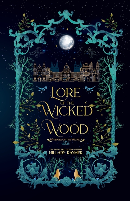 Lore of the Wicked Wood