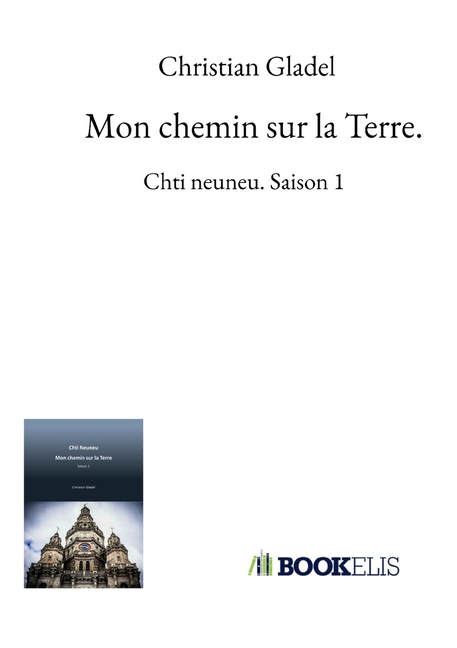 Mon chemin sur la Terre.