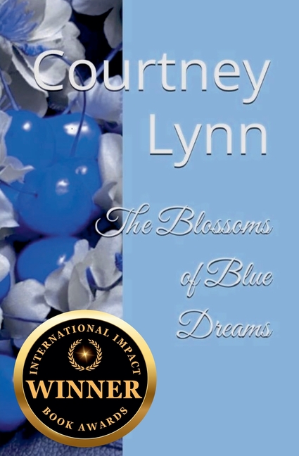 The Blossoms of Blue Dreams
