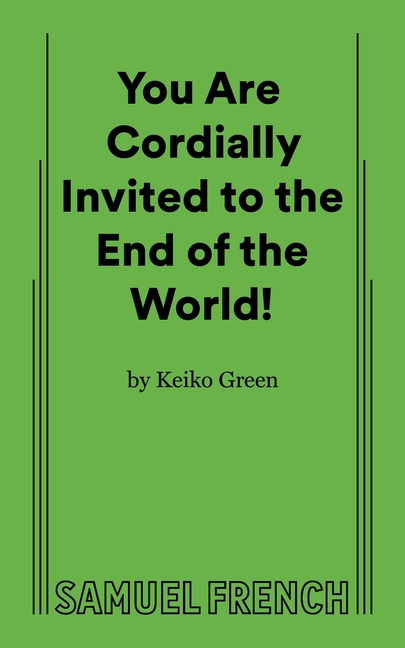 You Are Cordially Invited to the End of the World!