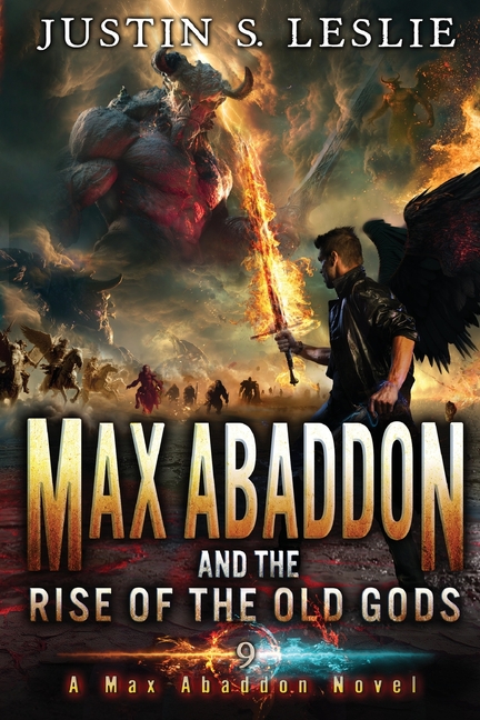 Max Abaddon and The Rise of The Old Gods: A Max Abaddon Novel