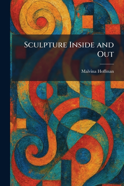 Sculpture Inside and Out