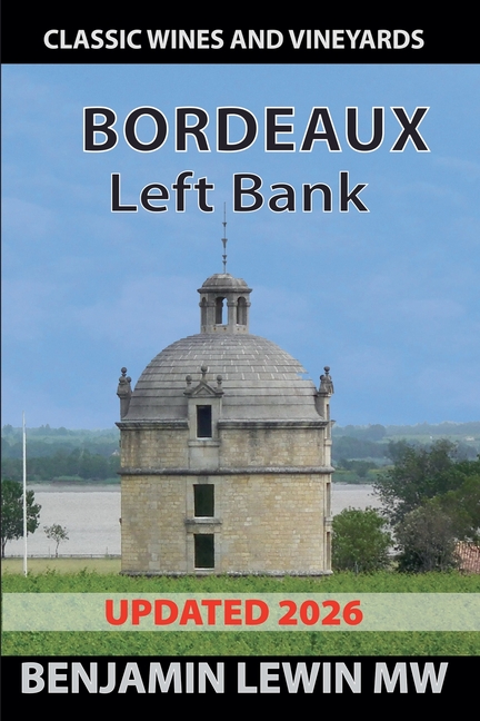 Bordeaux: Left Bank
