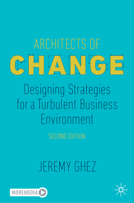 Architects of Change: Designing Strategies for a Turbulent Business Environment