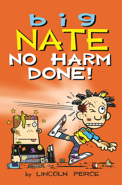 Big Nate: No Harm Done!