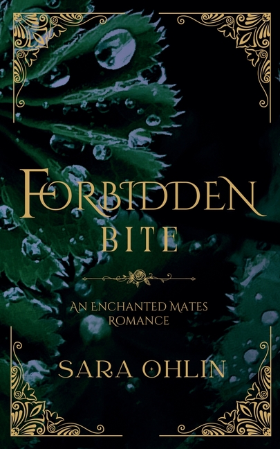 Forbidden Bite, An Enchanted Mates Romance