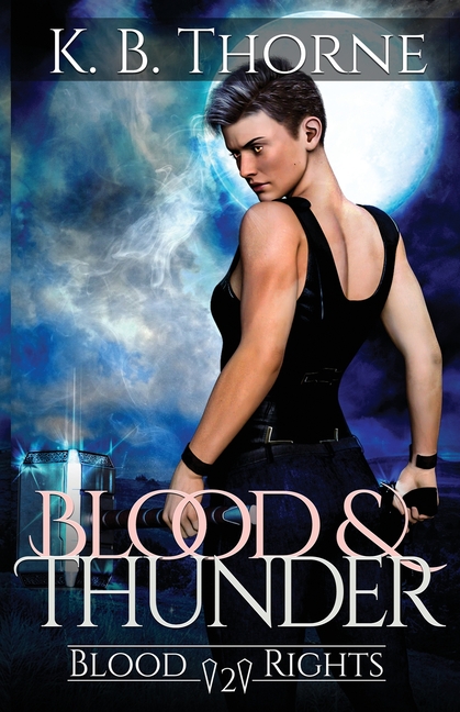 Blood & Thunder