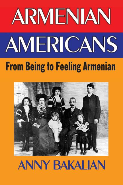 Armenian-Americans: From Being to Feeling American