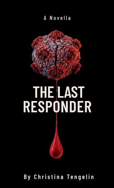 The Last Responder