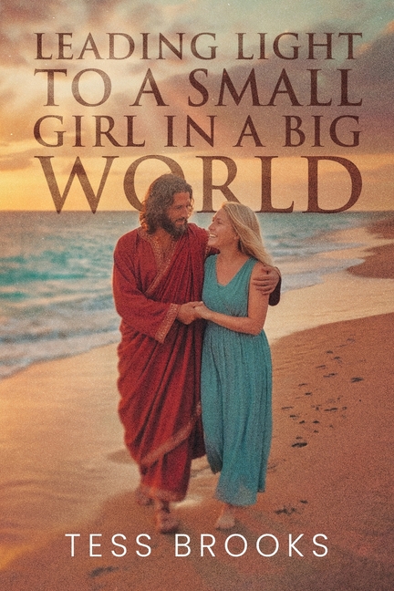 Leading Light To A Small Girl In A Big World
